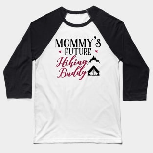 Hiking Mom Matching T-shirts Baseball T-Shirt